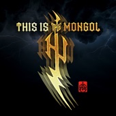 This Is Mongol artwork