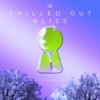 Chilled Out Bliss 003, 2023