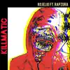 KiLLMATiC (feat. Rapzura) - Single album lyrics, reviews, download