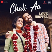 Chali Aa (From "Love Hostel") artwork