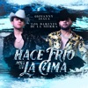 Hace Frío Aquí en la Cima - Single