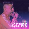 Universo Paralelo - Single