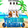 Stream & download Yo Quiero Bebida - Single