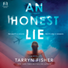 An Honest Lie - Tarryn Fisher