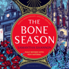 The Bone Season (The Tenth Anniversary Special Edition) (Unabridged) - Samantha Shannon