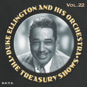 The Treasury Shows, Vol. 22 - Duke Ellington and His Orchestra