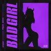 Bad Girl (feat. Rico Tarantino) - Single album lyrics, reviews, download