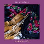 Annbjørg Lien - Prince Purple