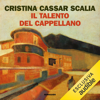 Il talento del cappellano - Cristina Cassar Scalia