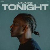 Mouraine - Tonight