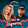 Não Superou - Single