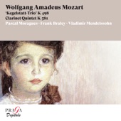 Wolfgang Amadeus Mozart: Kegelstatt Trio & Clarinet Quintet artwork
