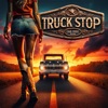 Truck Stop - Single