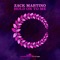 Hold on to Me - Zack Martino lyrics