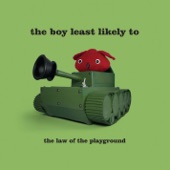 The Boy Least Likely To - Every Goliath Has Its David