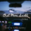 Chal Mere Saath - Single