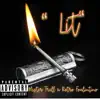 Lit (feat. Retro Foulintino) - Single album lyrics, reviews, download