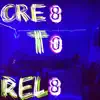 Cre8 T0 Rel8 album lyrics, reviews, download