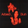 Blush - Single
