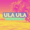 Ula Ula - Single