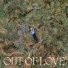 Out of Love - EP