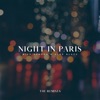 Night in Paris (The Remixes) - Single
