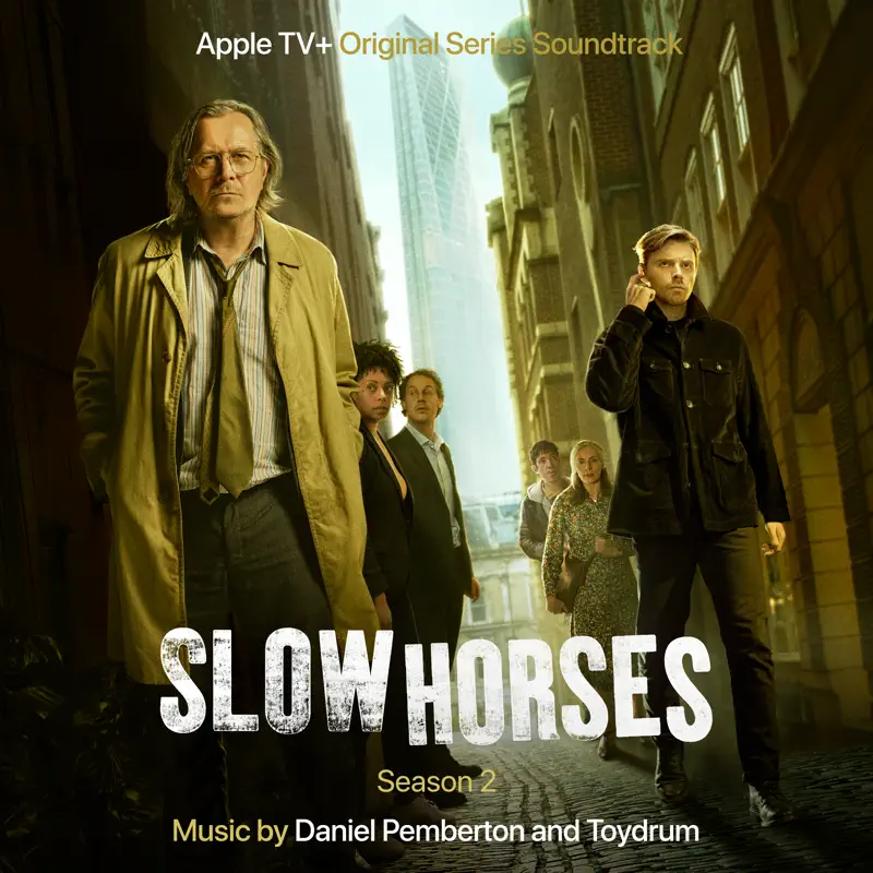 Daniel Pemberton & Toydrum - 流人第二季 Slow Horses: Season 2 (Apple TV+ Original Series Soundtrack) (2023) [iTunes Match AAC M4A]-新房子