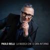 Paolo Belli - Viaggi e miraggi