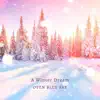 A Winter Dream - Single album lyrics, reviews, download