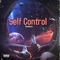 Self Control - Dynasty lyrics