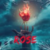 Rose - Single