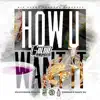 How U Want It (feat. South Terrace Baby DJ) - Single album lyrics, reviews, download