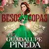 Stream & download Besos y Copas - Single