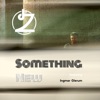 Something New (feat. Ingmar Glerum) - Single