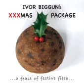 Ivor Biggun - You Can't Have a Shag with a Snowman (feat. The Vulgar Band)
