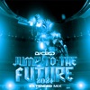 Jump to the Future 2024 (Extended Mix) - Single, 2024