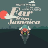 Mighty Mystic - Far from Jamaica