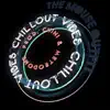 Chillout Vibes 3 - Single album lyrics, reviews, download