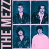 THE MEZZ - EP