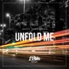 Unfold Me - Single