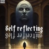 Self Reflecting - EP
