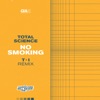 No Smoking (T>I Remix) - Single