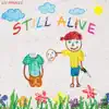Still Alive album lyrics, reviews, download