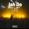 Jah Do Dat - Single