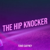 The Hip Knocker artwork