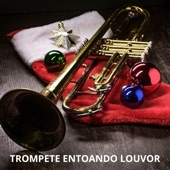 Trompete Entoando Louvor artwork