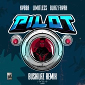 Pilot (Buskilaz Remix) artwork