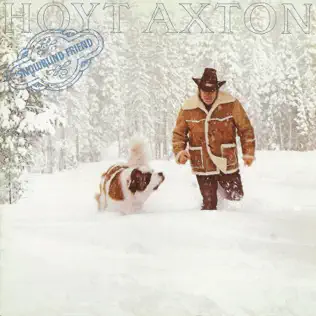 Album herunterladen Hoyt Axton - Snowblind Friend