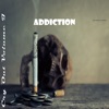 Addiction - Single