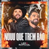 Nuuu Que Trem Bão (Ao vivo) - Single, 2024